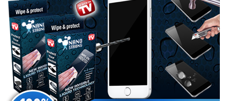 NANO STRONG – Invisible Liquid Screen Protector